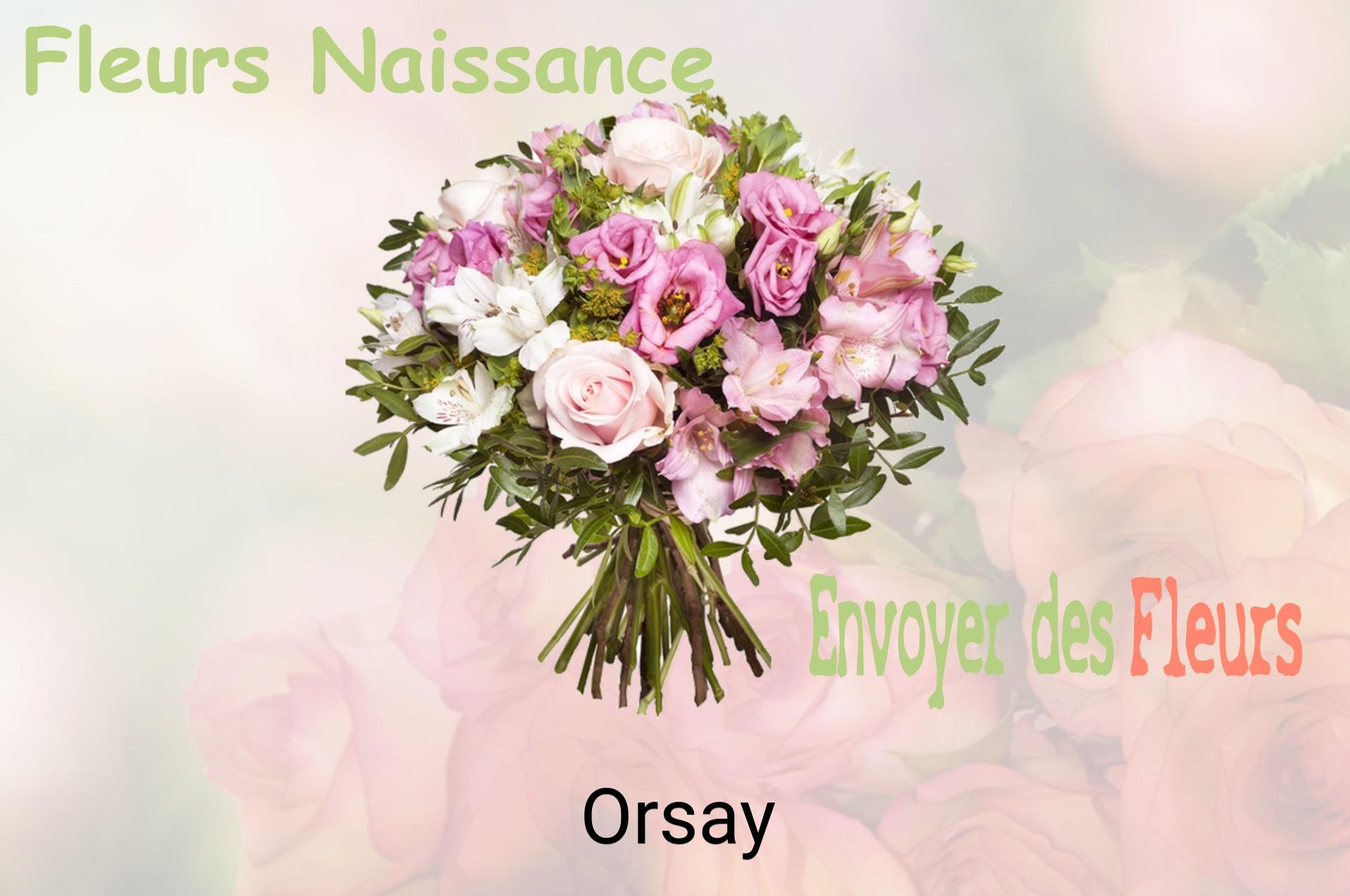 Bouquet de fleurs de naissance livré à Orsay